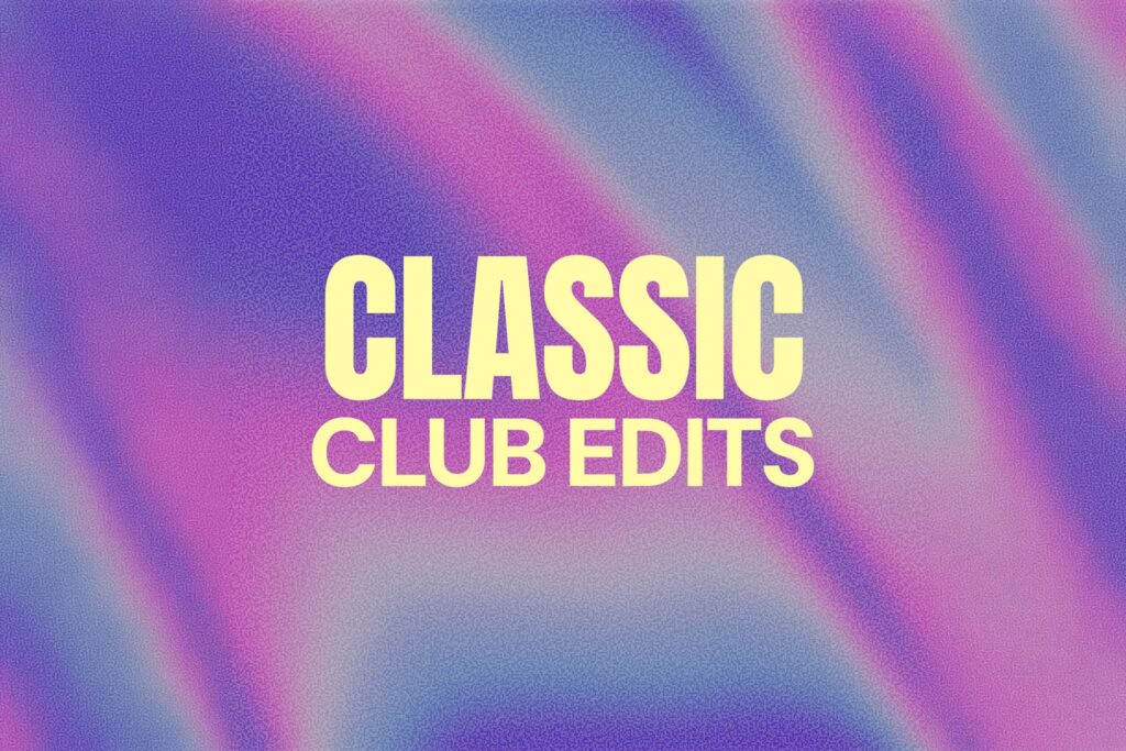 New DJcity Playlist: CLASSIC CLUB EDITS